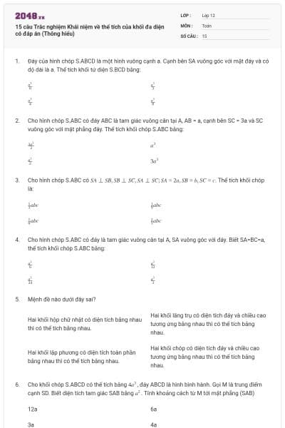 15 câu Trắc nghiệm Khái niệm về thể tích của khối đa diện có đáp án (Thông hiểu)