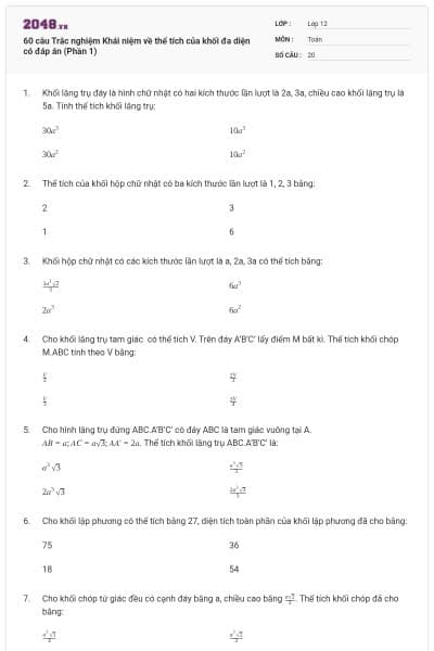 60 câu Trắc nghiệm Khái niệm về thể tích của khối đa diện có đáp án (Phần 1)