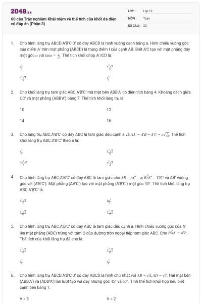 60 câu Trắc nghiệm Khái niệm về thể tích của khối đa diện có đáp án (Phần 3)