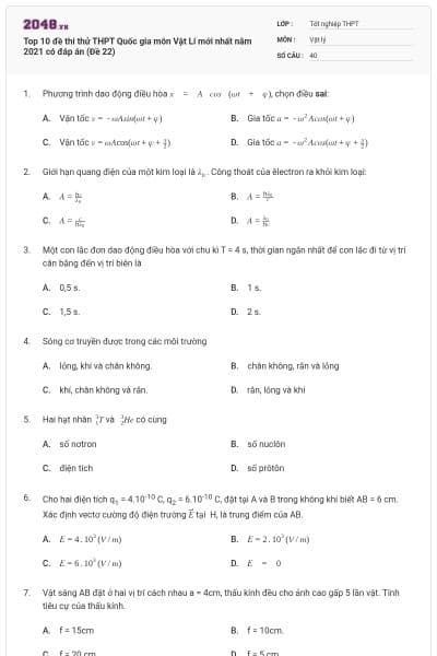 Top 10 đề thi thử THPT Quốc gia môn Vật Lí mới nhất năm 2021 có đáp án (Đề 22)