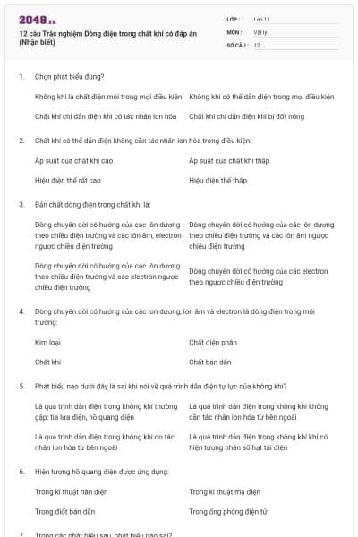 12 câu  Trắc nghiệm Dòng điện trong chất khí có đáp án (Nhận biết)