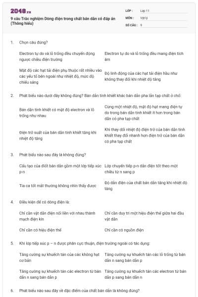 9 câu  Trắc nghiệm Dòng điện trong chất bán dẫn có đáp án (Thông hiểu)