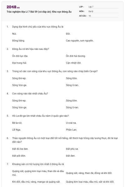 Trắc nghiệm Địa Lí 7 Bài 59 (có đáp án): Khu vực Đông Âu
