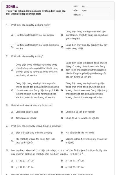 7 câu Trắc nghiệm Ôn tập chương 3: Dòng điện trong các môi trường có đáp án (Nhận biết)