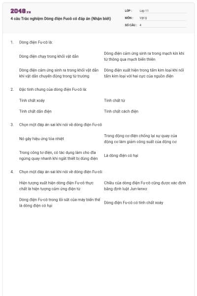 4 câu  Trắc nghiệm Dòng điện Fucô có đáp án (Nhận biết)