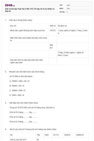 Giải vở bài tập Toán lớp 4 Bài 152: Ôn tập về số tự nhiên có đáp án