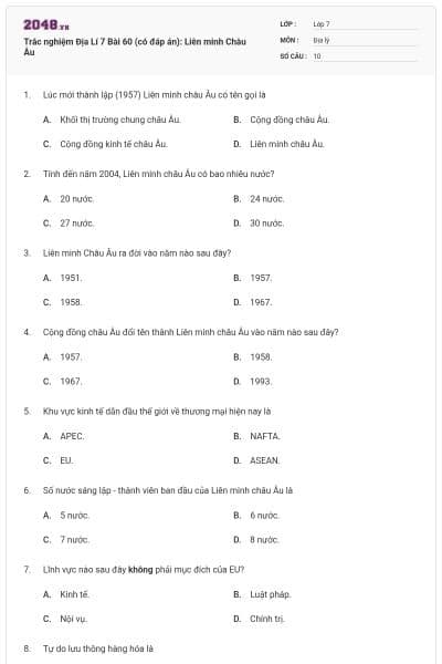 Trắc nghiệm Địa Lí 7 Bài 60 (có đáp án): Liên minh Châu Âu