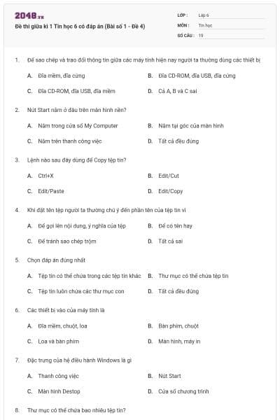 Đề thi giữa kì 1 Tin học 6 có đáp án (Bài số 1 - Đề 4)