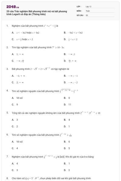 20 câu Trắc nghiệm Bất phương trình mũ và bất phương trình Logarit có đáp án (Thông hiểu)