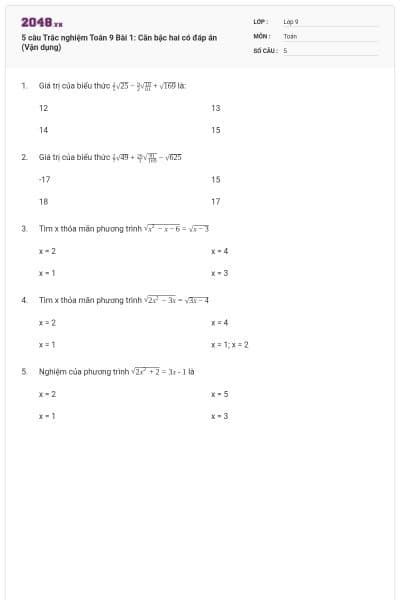 5 câu Trắc nghiệm Toán 9 Bài 1: Căn bậc hai có đáp án (Vận dụng)