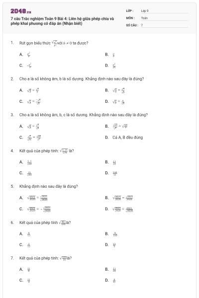 7 câu Trắc nghiệm Toán 9 Bài 4: Liên hệ giữa phép chia và phép khai phương có đáp án (Nhận biết)