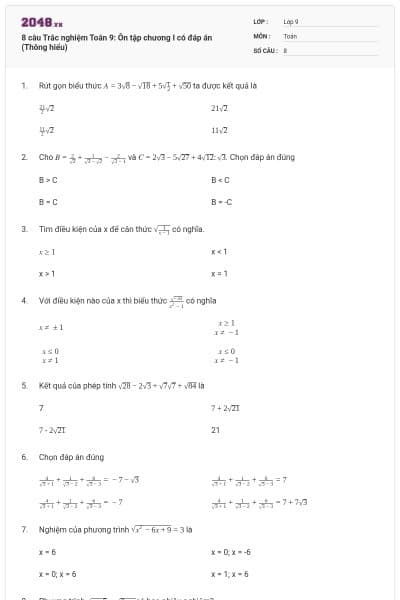 8 câu Trắc nghiệm Toán 9: Ôn tập chương I có đáp án (Thông hiểu)