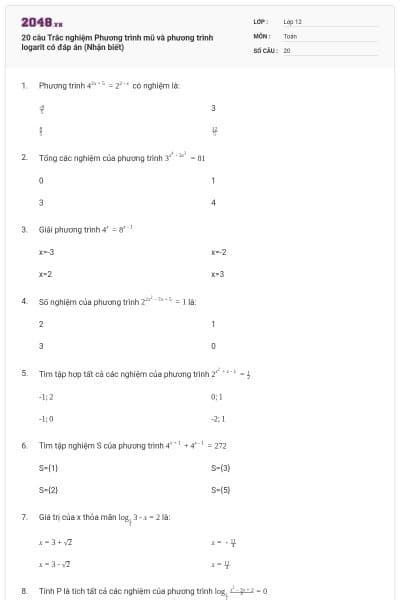 20 câu  Trắc nghiệm Phương trình mũ và phương trình logarit có đáp án (Nhận biết)