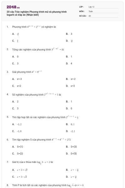 20 câu  Trắc nghiệm Phương trình mũ và phương trình logarit có đáp án (Nhận biết)