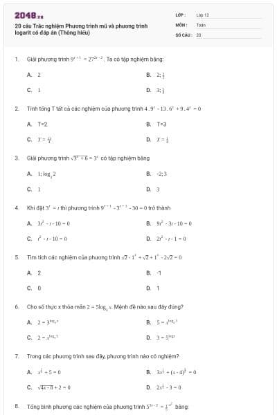 20 câu Trắc nghiệm Phương trình mũ và phương trình logarit có đáp án (Thông hiểu)