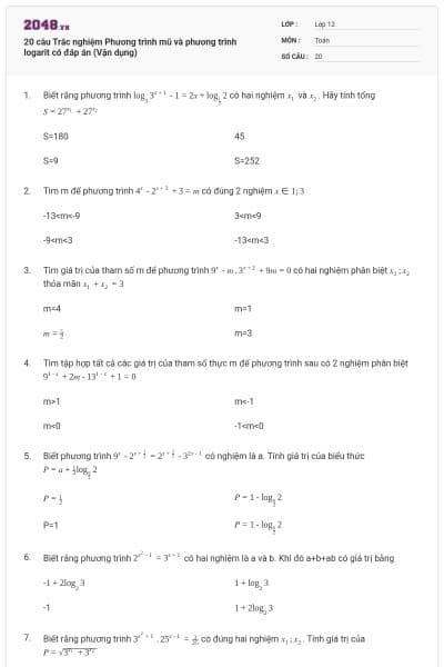 20 câu Trắc nghiệm Phương trình mũ và phương trình logarit có đáp án (Vận dụng)