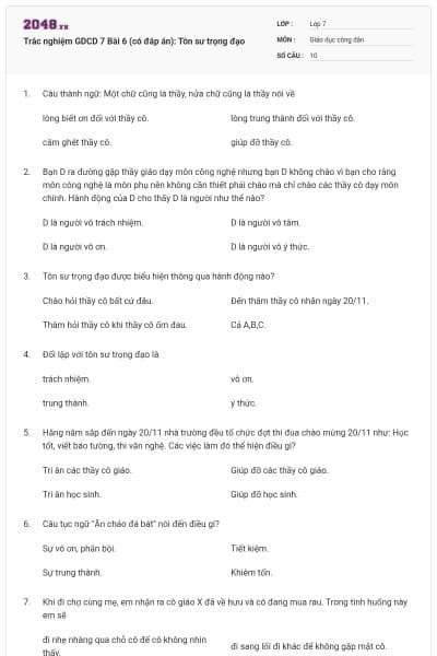 Trắc nghiệm GDCD 7 Bài 6 (có đáp án): Tôn sư trọng đạo