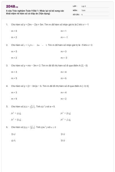 6 câu Trắc nghiệm Toán 9 Bài 1: Nhắc lại và bổ sung các khái niệm về hàm số có đáp án (Vận dụng)