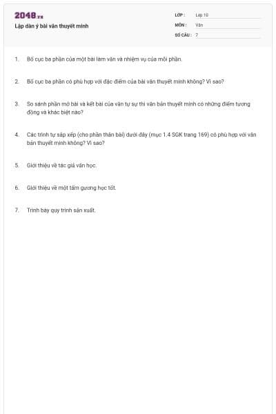 Lập dàn ý bài văn thuyết minh