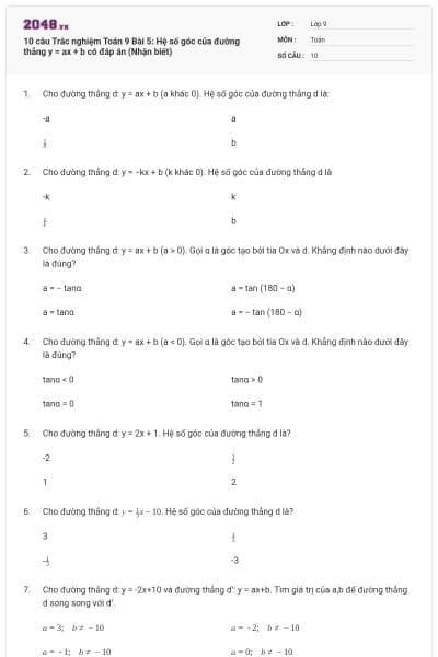 10 câu Trắc nghiệm Toán 9 Bài 5: Hệ số góc của đường thẳng y = ax + b có đáp án (Nhận biết)