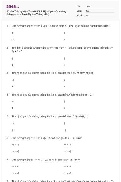10 câu Trắc nghiệm Toán 9 Bài 5: Hệ số góc của đường thẳng y = ax + b có đáp án (Thông hiểu)