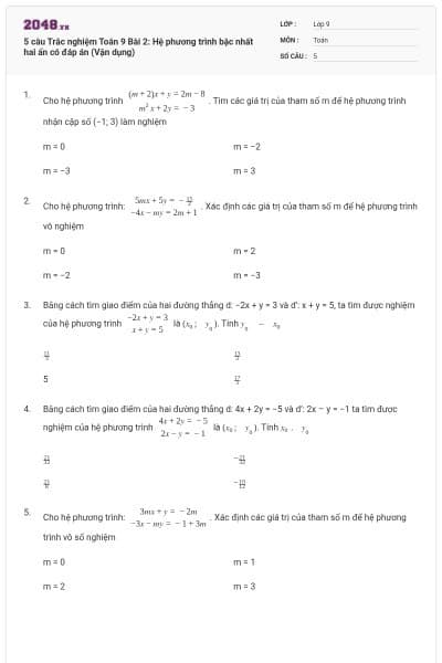 5 câu Trắc nghiệm Toán 9 Bài 2: Hệ phương trình bậc nhất hai ẩn có đáp án (Vận dụng)