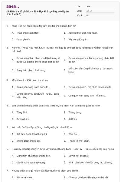 Đề kiểm tra 15 phút Lịch Sử 6 Học kì 2 cực hay, có đáp án (Lần 2 - Đề 3)