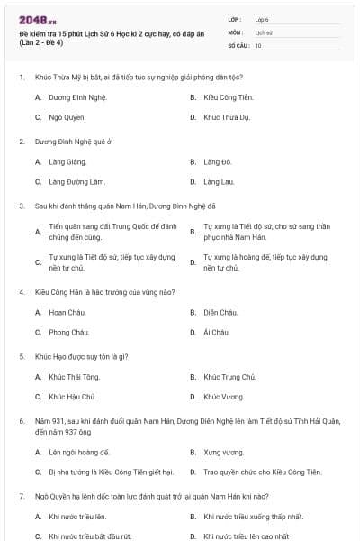 Đề kiểm tra 15 phút Lịch Sử 6 Học kì 2 cực hay, có đáp án (Lần 2 - Đề 4)
