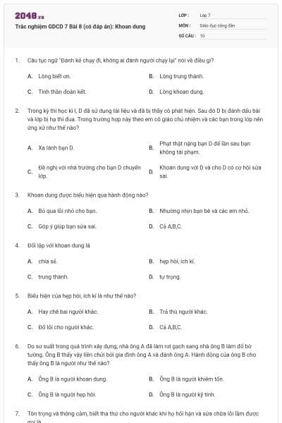 Trắc nghiệm GDCD 7 Bài 8 (có đáp án): Khoan dung