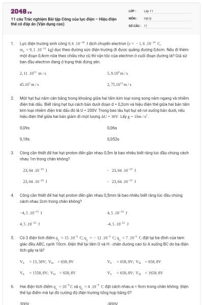 11 câu Trắc nghiệm Bài tập Công của lực điện – Hiệu điện thế có đáp án (Vận dụng cao)