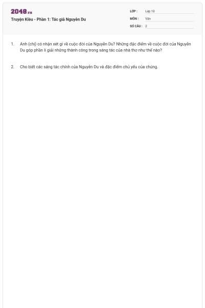 Truyện Kiều - Phần 1: Tác giả Nguyễn Du