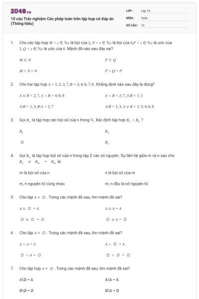 10 câu  Trắc nghiệm Các phép toán trên tập hợp có đáp án (Thông hiểu)