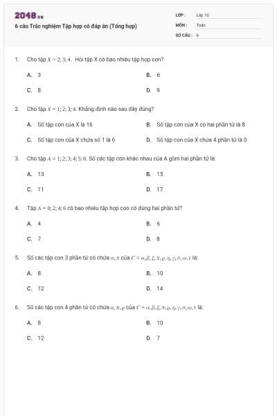 6 câu Trắc nghiệm Tập hợp có đáp án (Tổng hợp)