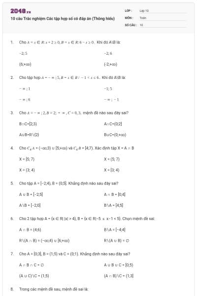 10 câu  Trắc nghiệm Các tập hợp số có đáp án (Thông hiểu)