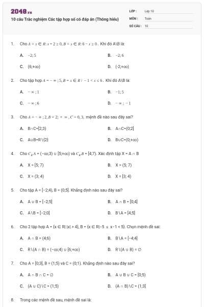 10 câu  Trắc nghiệm Các tập hợp số có đáp án (Thông hiểu)