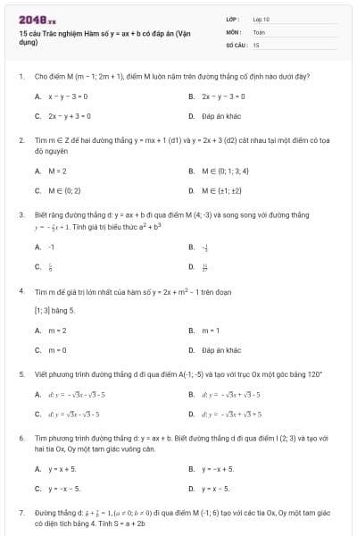 15 câu Trắc nghiệm Hàm số y = ax + b có đáp án (Vận dụng)