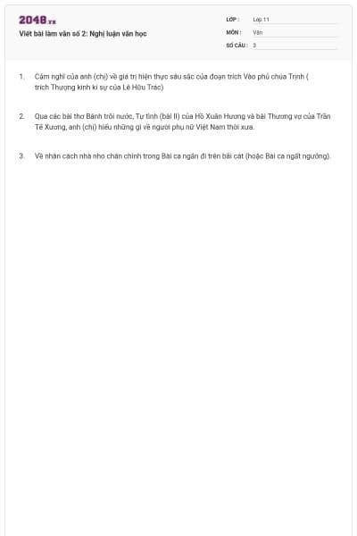 Viết bài làm văn số 2: Nghị luận văn học