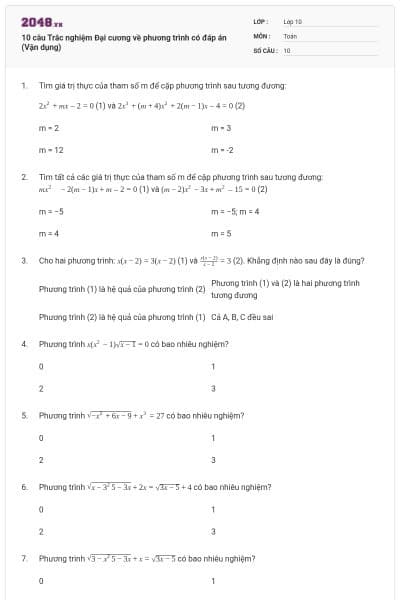 10 câu Trắc nghiệm Đại cương về phương trình có đáp án (Vận dụng)