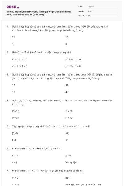 15 câu Trắc nghiệm Phương trình quy về phương trình bậc nhất, bậc hai có đáp án (Vận dụng)