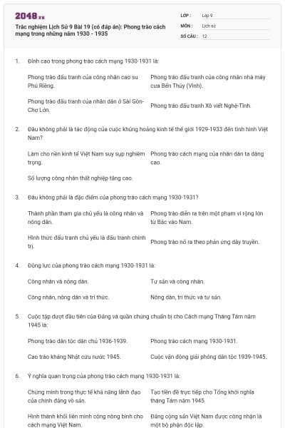 Trắc nghiệm Lịch Sử 9 Bài 19 (có đáp án): Phong trào cách mạng trong những năm 1930 - 1935
