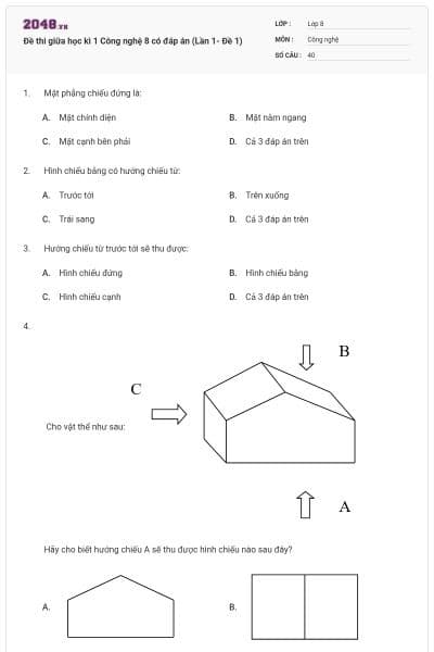 Đề thi giữa học kì 1 Công nghệ 8 có đáp án (Lần 1- Đề 1)