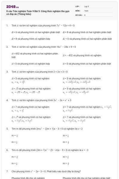 8 câu Trắc nghiệm Toán 9 Bài 5: Công thức nghiệm thu gọn có đáp án (Thông hiểu)