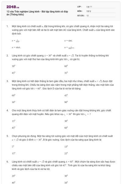 12 câu Trắc nghiệm Lăng kính - Bài tập lăng kính có đáp án (Thông hiểu)