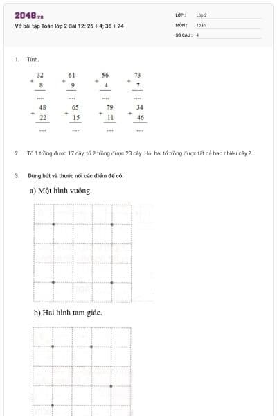 Vở bài tập Toán lớp 2 Bài 12: 26 + 4; 36 + 24
