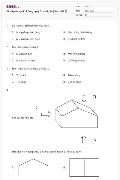 Đề thi giữa học kì 1 Công nghệ 8 có đáp án (Lần 1- Đề 2)