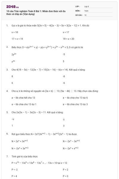 10 câu Trắc nghiệm Toán 8 Bài 1: Nhân đơn thức với đa thức có đáp án (Vận dụng)