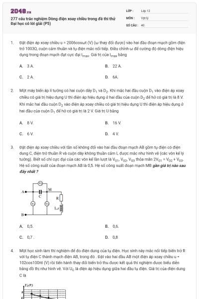 277 câu trắc nghiệm Dòng điện xoay chiều trong đề thi thử Đại học có lời giải (P5)