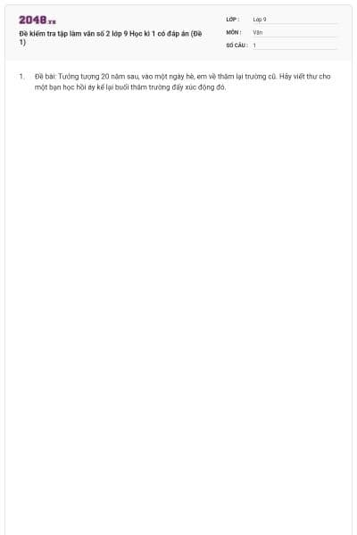 Đề kiểm tra tập làm văn số 2 lớp 9 Học kì 1 có đáp án (Đề 1)