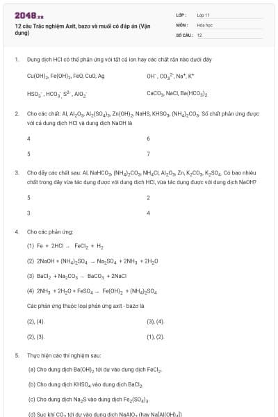 12 câu  Trắc nghiệm Axit, bazơ và muối có đáp án (Vận dụng)