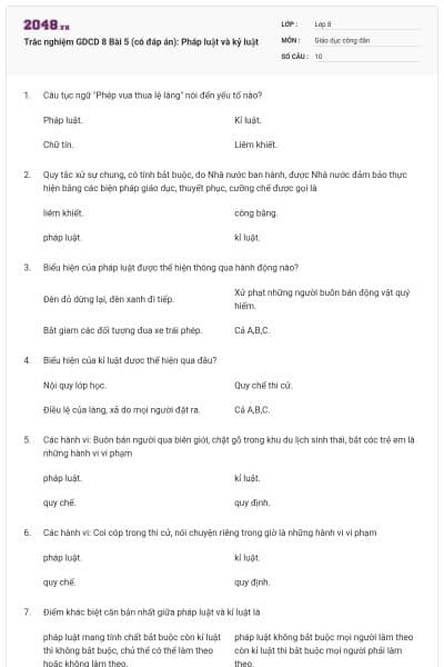 Trắc nghiệm GDCD 8 Bài 5 (có đáp án): Pháp luật và kỷ luật